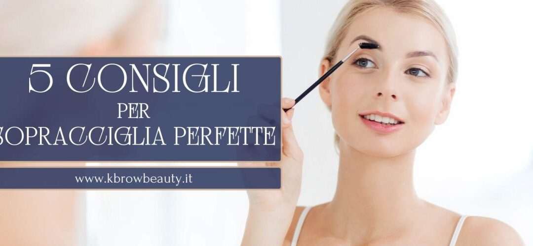 Rituali per la cura delle tue sopracciglia